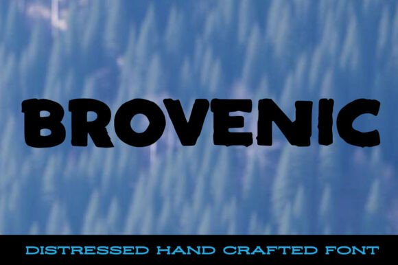 Brovenic: A Bold, Hand-Crafted Font for Digital Design