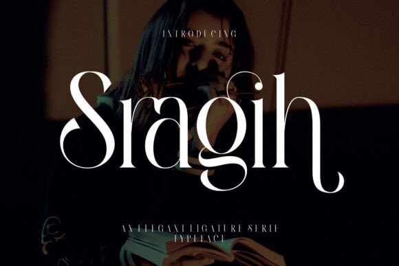 Discover Sragih: A Sophisticated Serif Font for Elegant Branding
