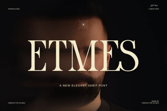 Transform Your Brand with Etmes: A Modern Serif Font