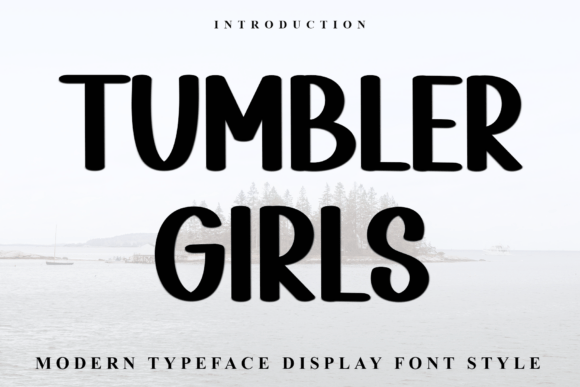 Transform Your Brand with Tumbler Girls Font